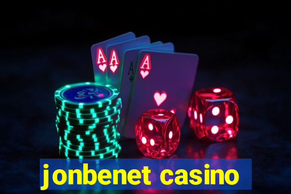 jonbenet casino